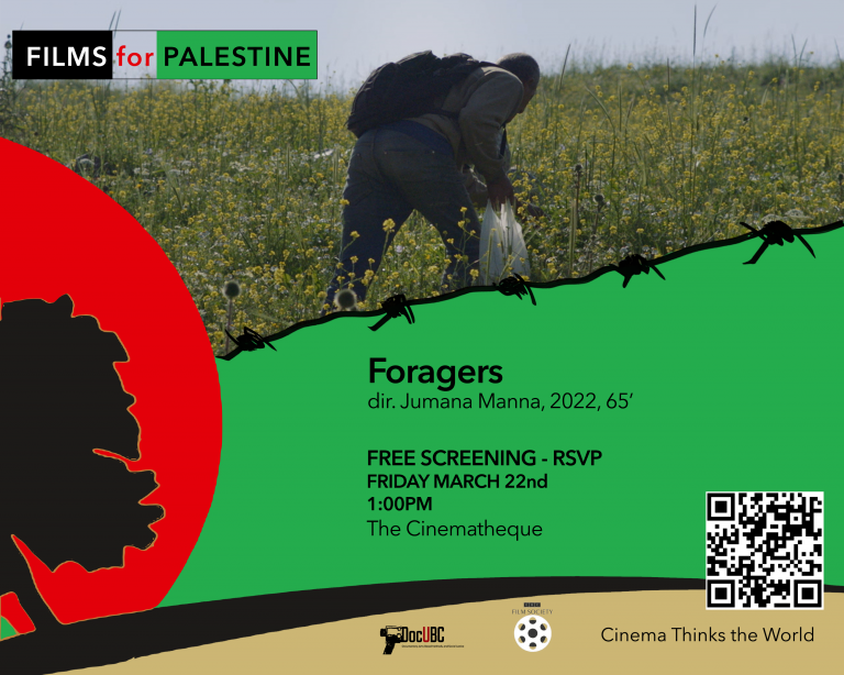 Movie poster of "Foragers", directed by Jumana Manna, 2022, 65'; FREE SCREENING - RSVP, Friday March 22nd, 1:00PM, The Cinematheque